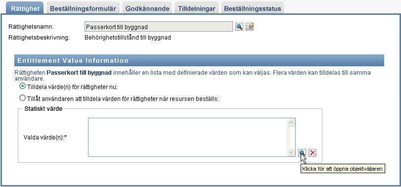 Skapa en bindning till en rättighet med flera värden 1 Om du vill tilldela ett statiskt värde vid tidpunkten för designen väljer du Tilldela värde(n) för rättigheter nu.