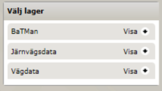 3,2 - Aktivera lager i kartan Inom grupperna BaTMan, Järnvägsdata samt Vägdata finns ett antal kartlager som ger mer information/hjälp till den del av kartan som du använder.