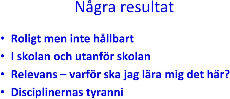 skolan Relevans varför ska jag