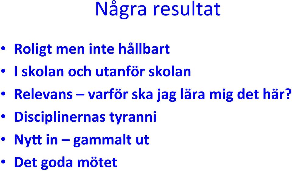 ska jag lära mig det här?