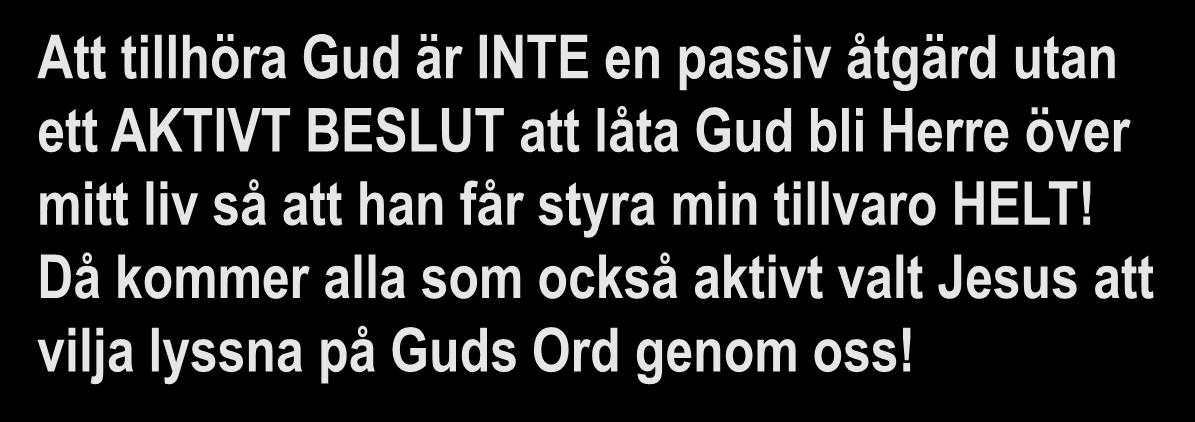 1 Johannesbrevet 4:4 6 (SFB-98) De är av världen och därför 1 Joh.