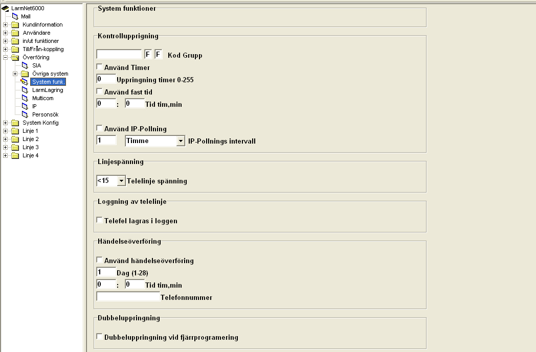 Överföring - Systemfunktioner System funktioner Olika systemfunktioner för larmsändning. Kontrolluprringning Kontrolluppringning: Kod som skickas vid kontrolluprringning.