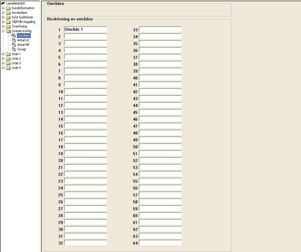 System Konfig - Områden Områden: Programmering av områdes namn Beskrivning