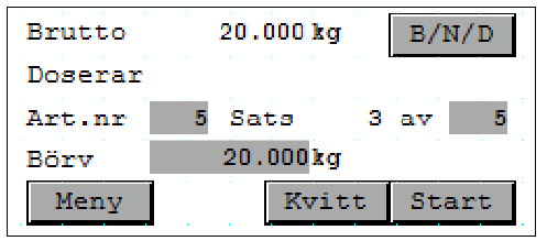DRIFTBILD Driftbilden visar följande information: - Bruttovikt, Nettovikt eller Differensvikt. Viktvisningen väljs med B/N/Dknappen. DIFFVIKT visar avvikelsen från inställt börvärde.