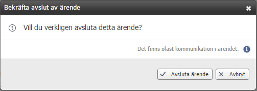 Det inkomna meddelandet måste manuellt markeras som läst av den användare som meddelandet var riktat till. Det utförs på knappen Markera ärendet som läst under Kommunikationsfliken för ärendet.