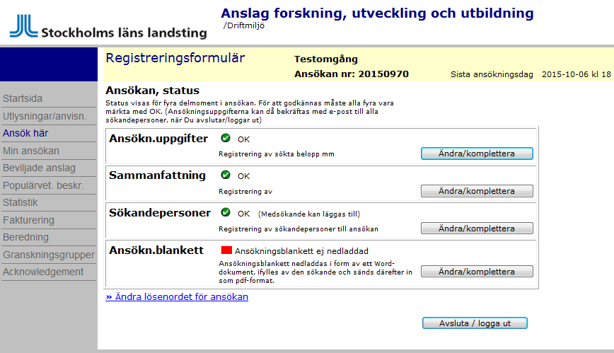 Registreringsformulär, Sökandepersoner Grön bock visas när underlaget för