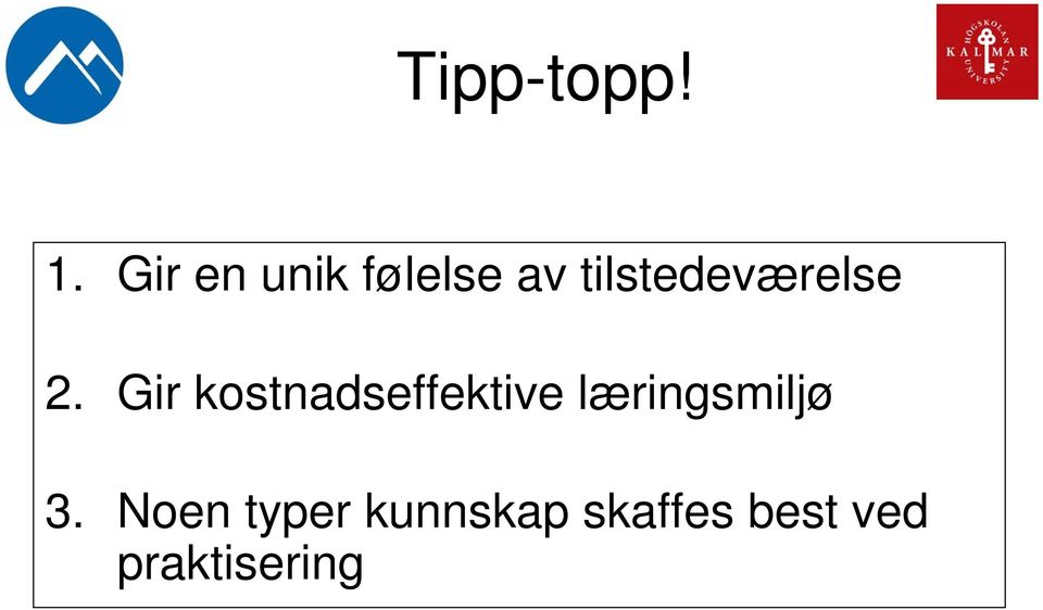 tilstedeværelse 2.