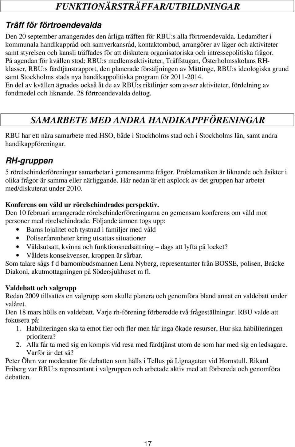 frågor.