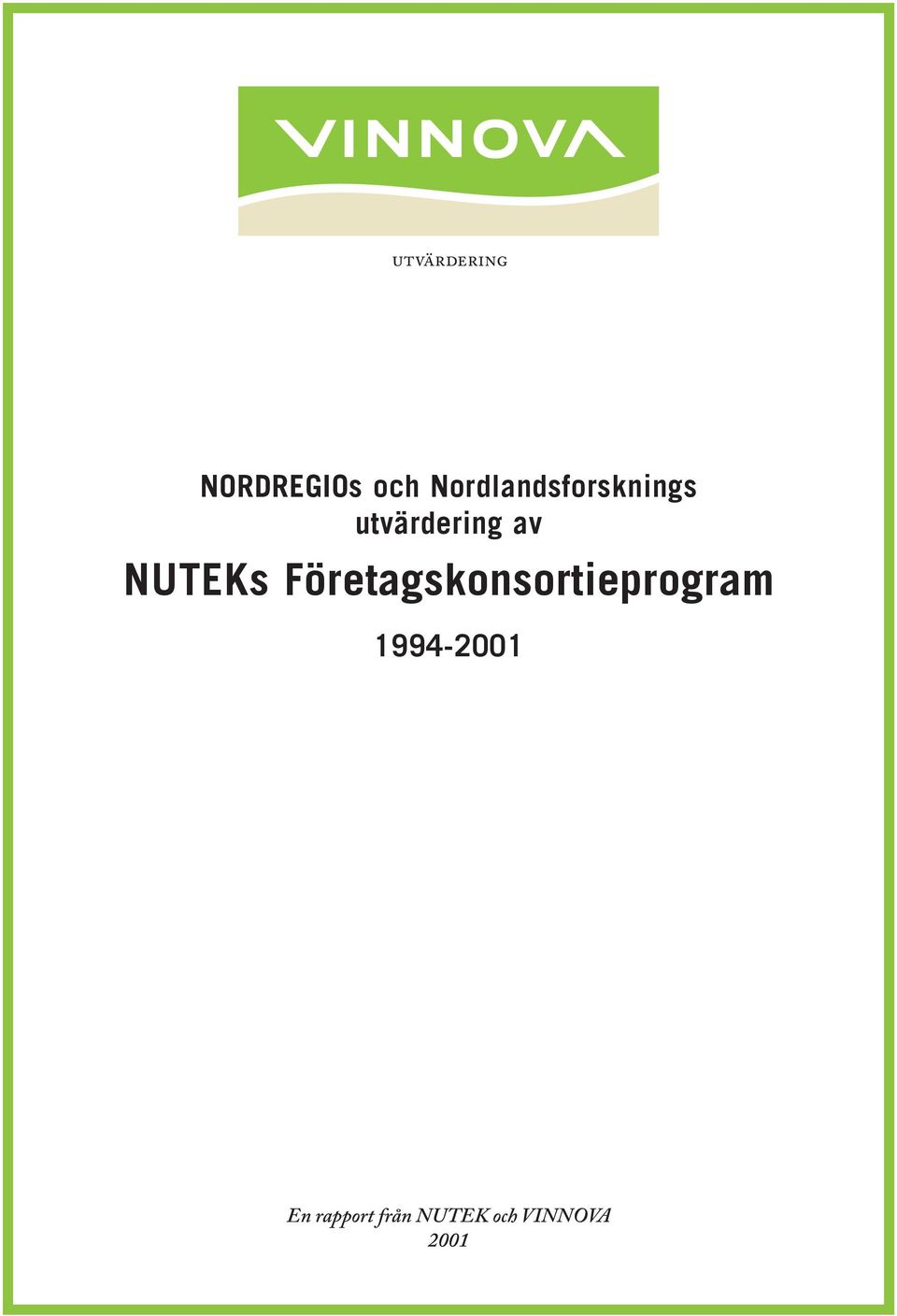 NUTEKs Företagskonsortieprogram