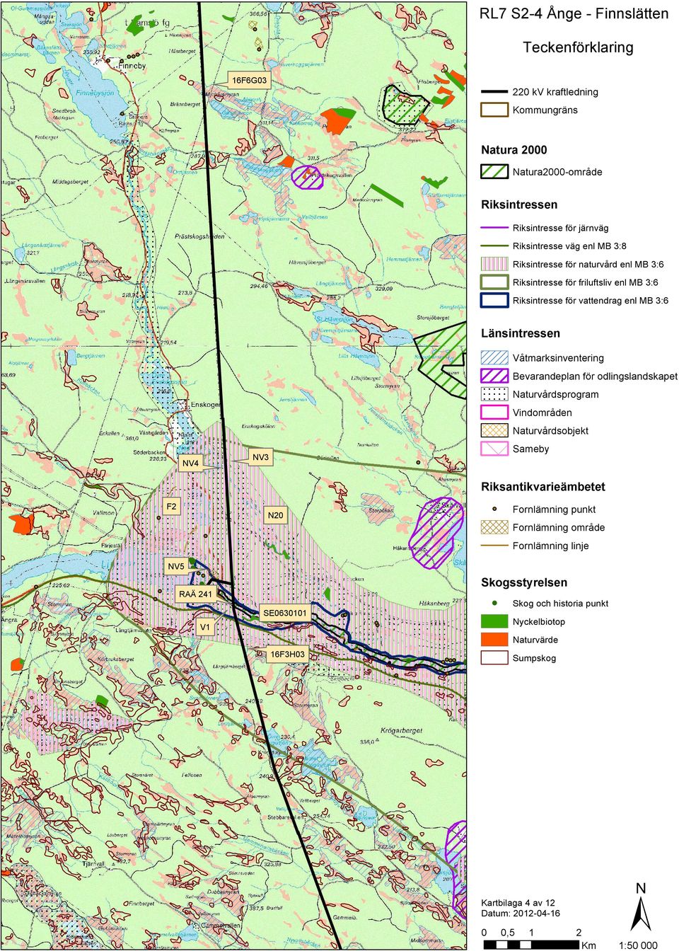 Natura-område NV3 NV4 F N NV5 RAÄ