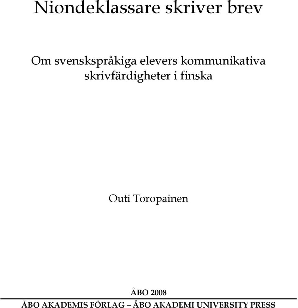 skrivfärdigheter i finska Outi Toropainen