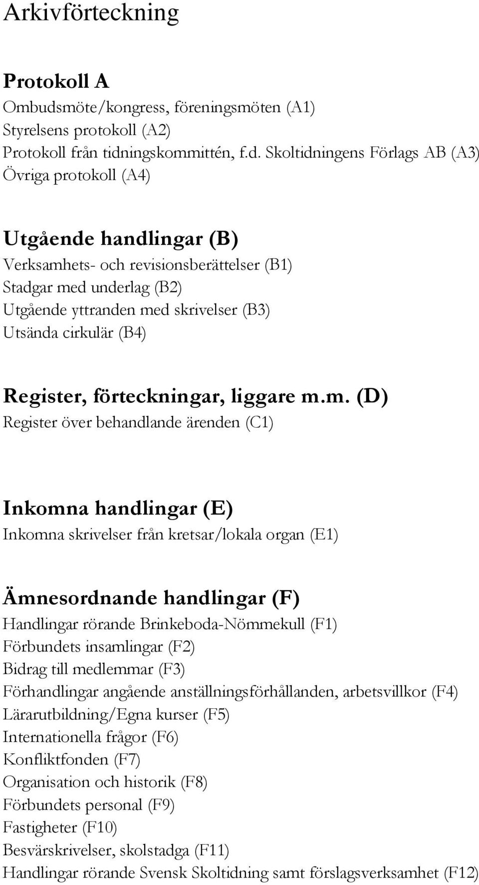 ingskommittén, f.d.