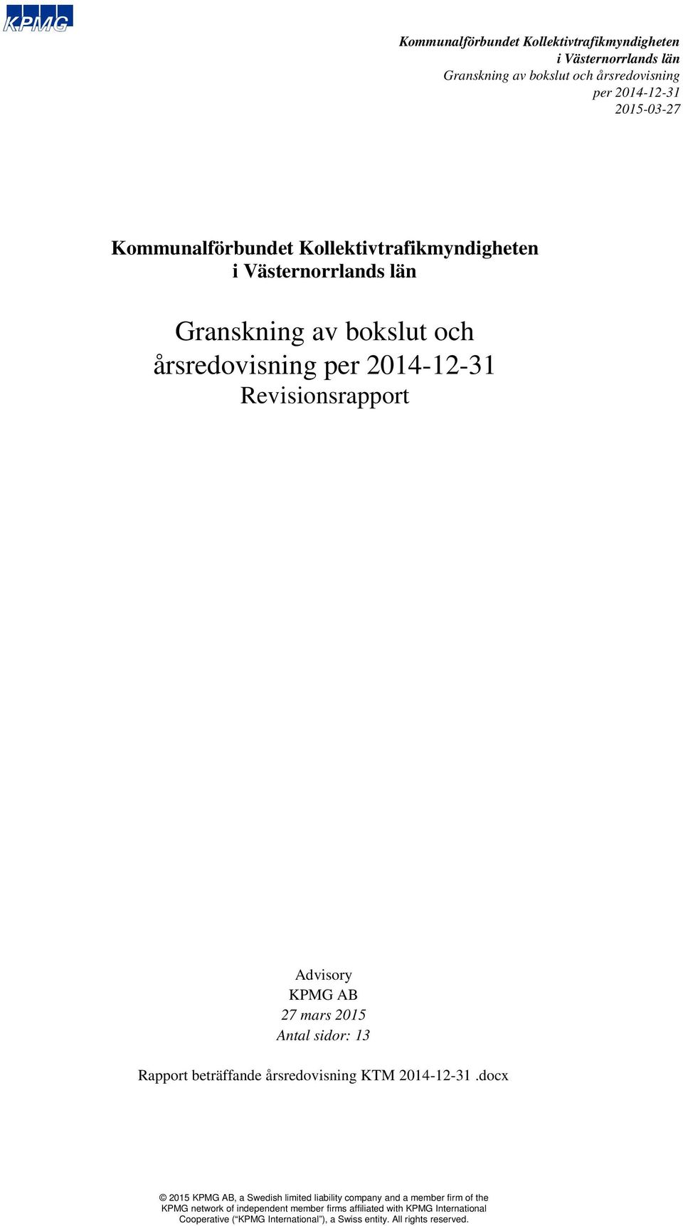Advisory KPMG AB 27 mars 2015 Antal