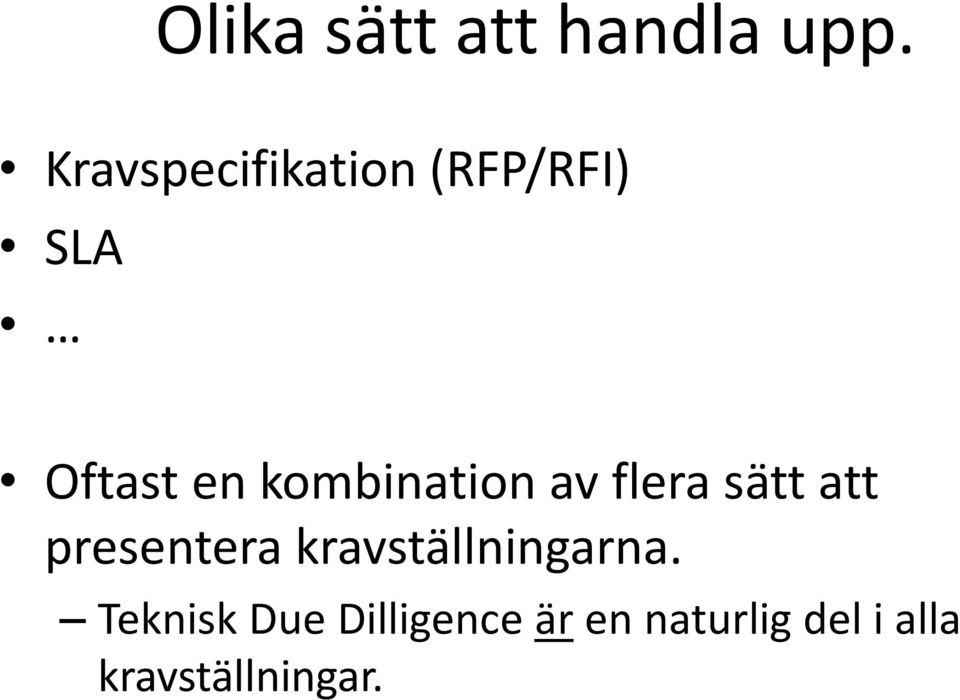 kombination av flera sätt att presentera
