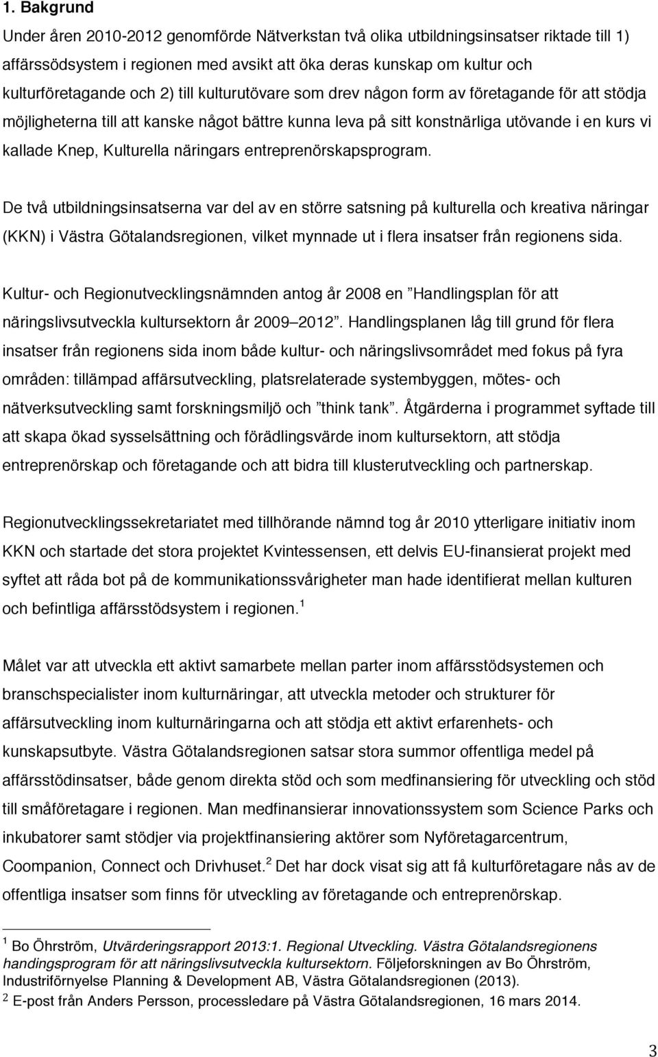 näringars entreprenörskapsprogram.