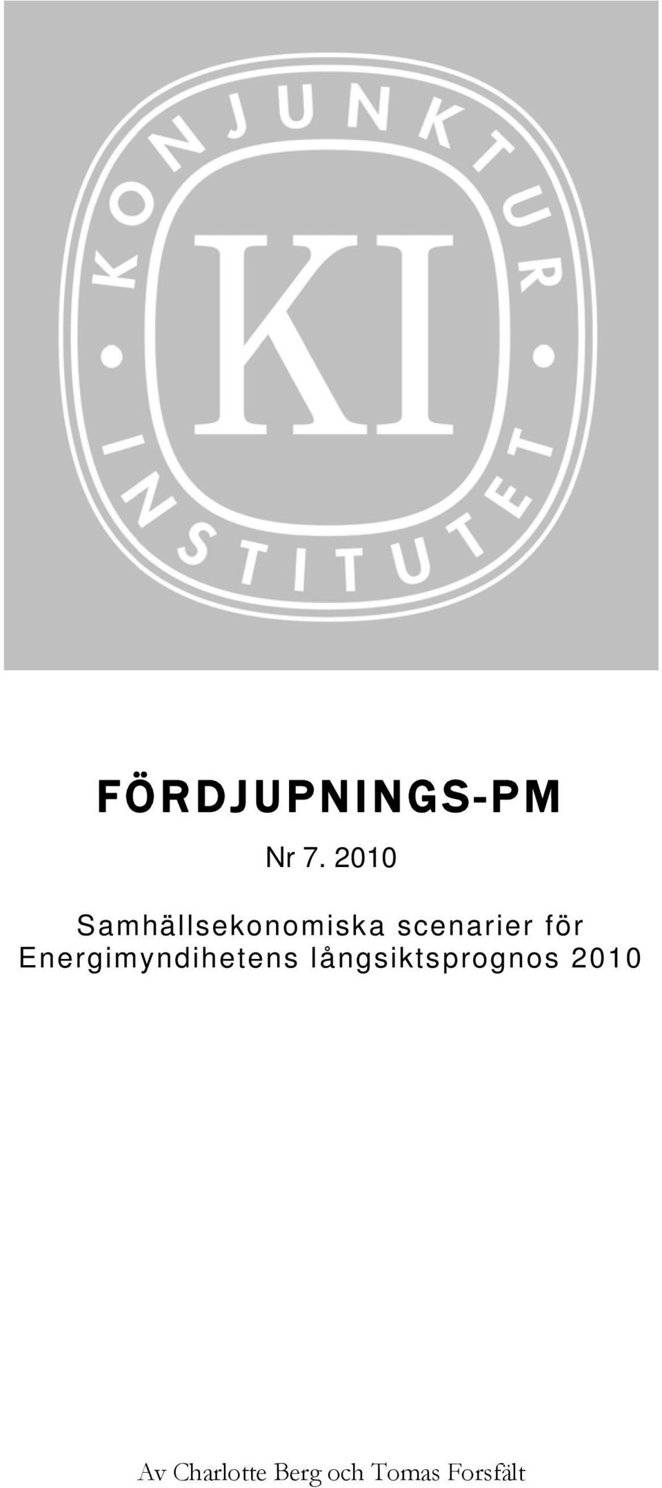 för Energimyndihetens