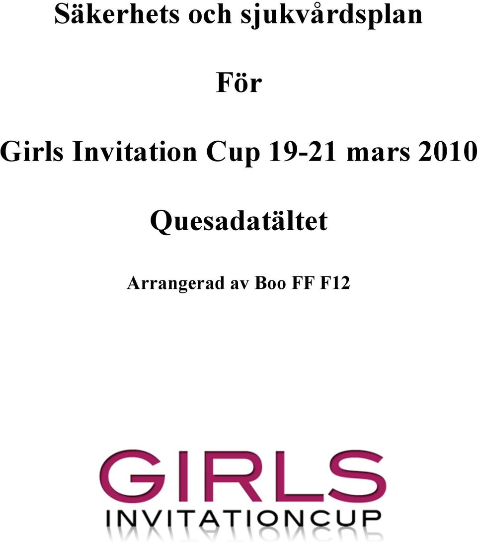 Invitation Cup 19-21 mars