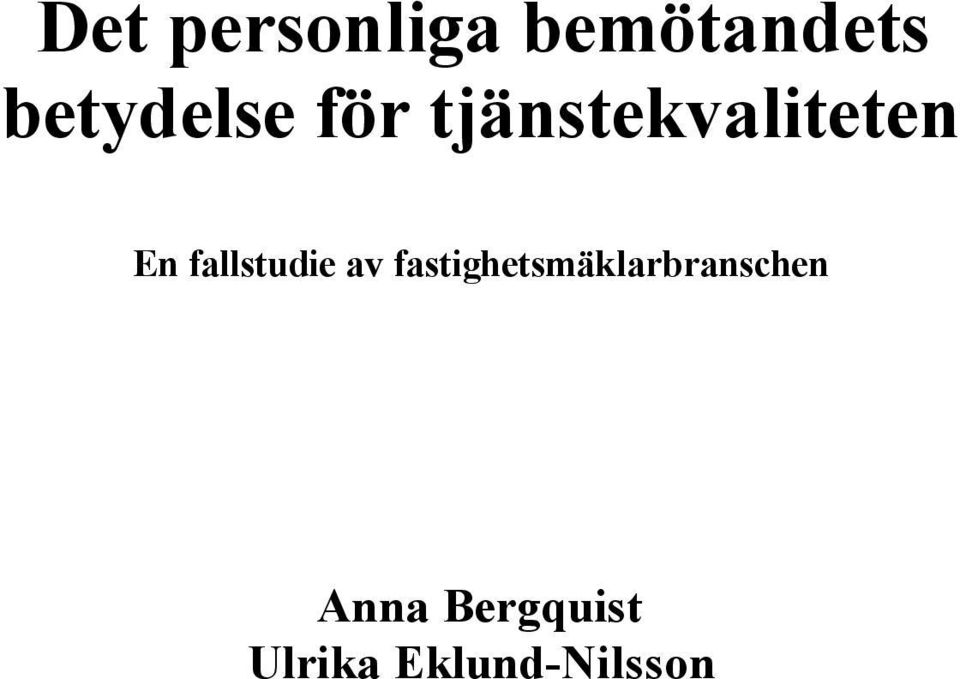 fallstudie av