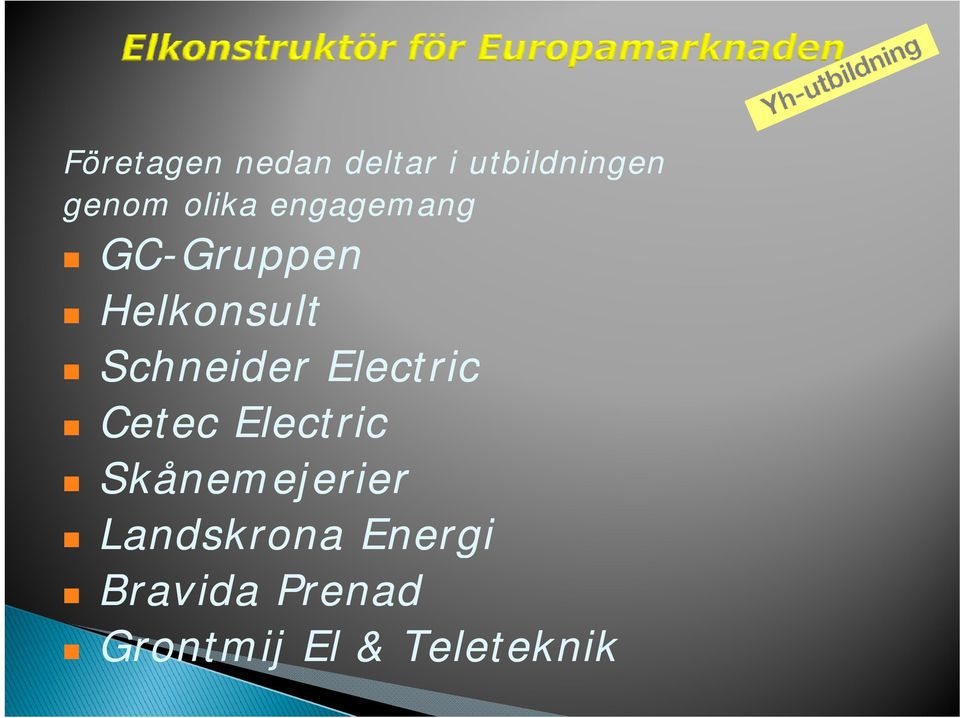 Schneider Electric Cetec Electric Skånemejerier