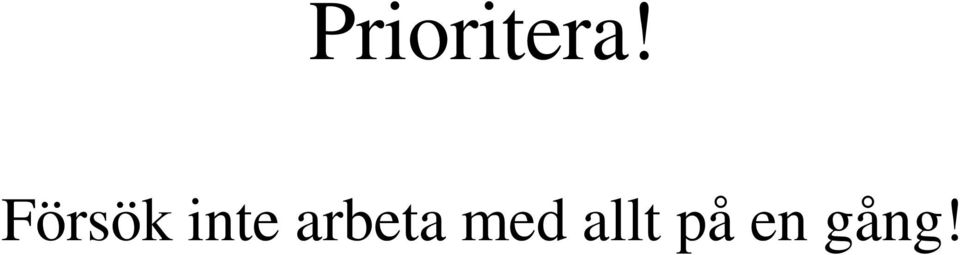 arbeta med