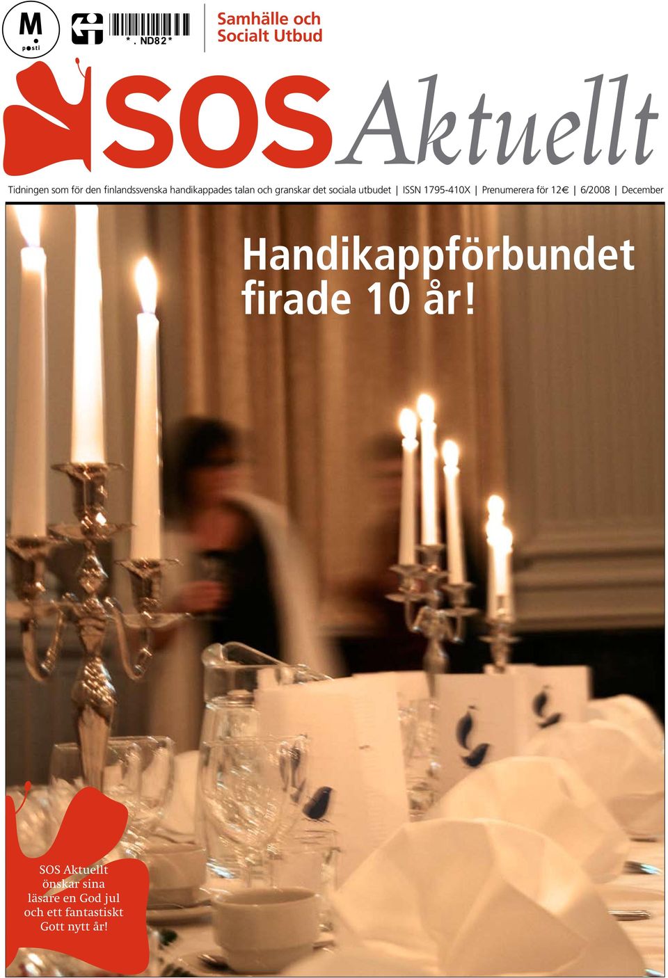 Prenumerera för 12e December Handikappförbundet firade 10 år!