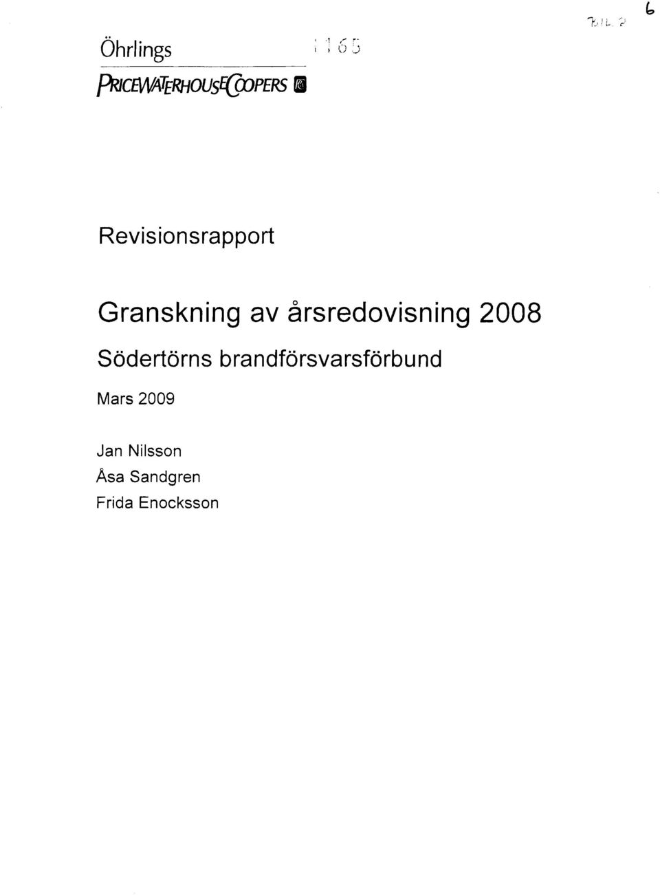 Revisionsrapport Granskning av årsredovisning