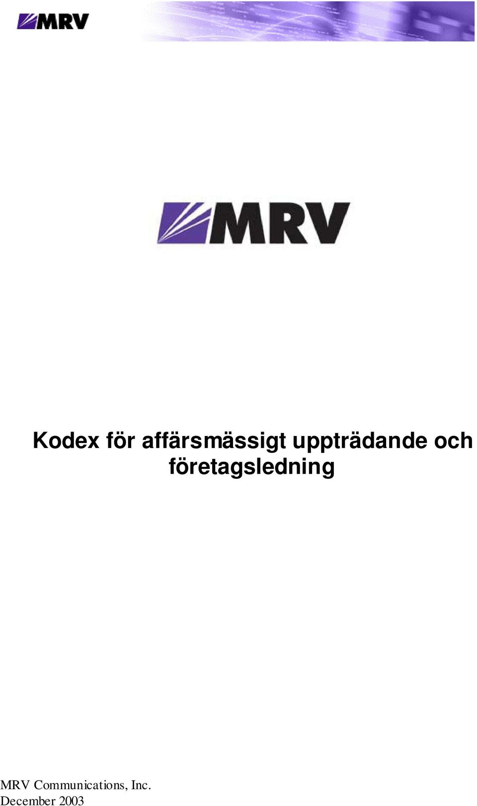 företagsledning MRV