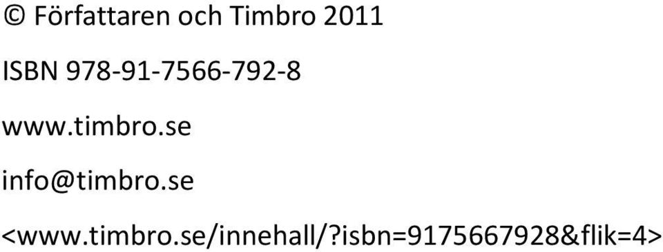 timbro.se info@timbro.se <www.