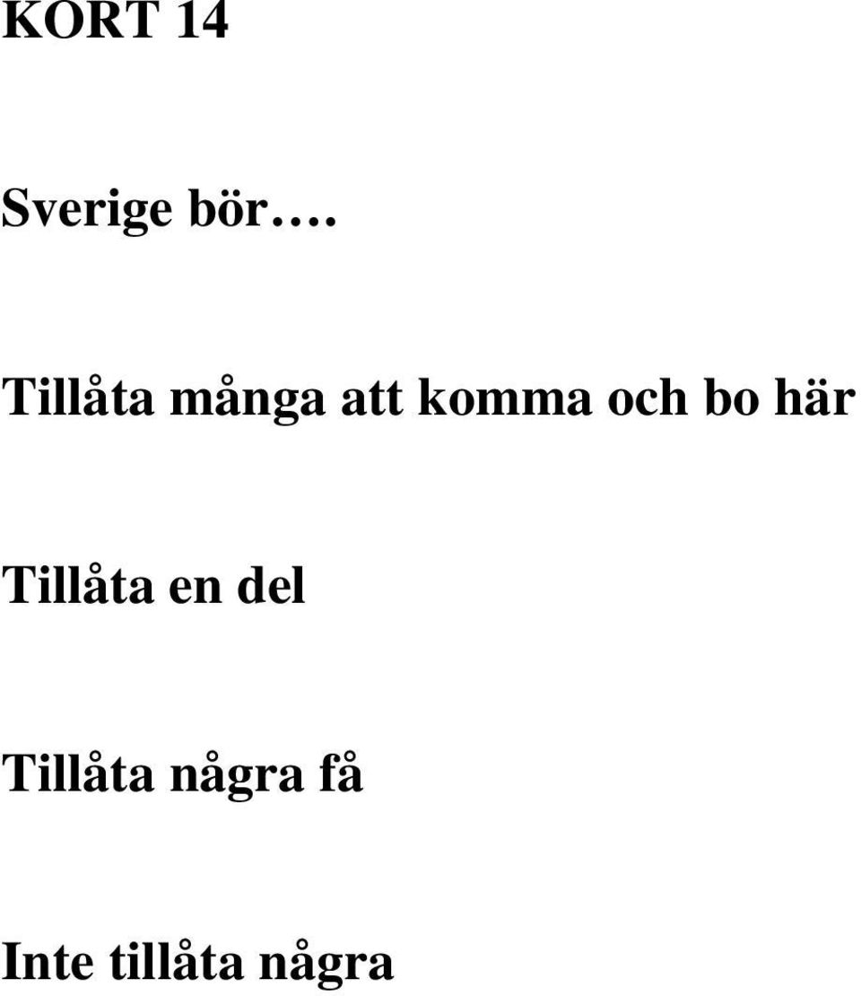 och bo här Tillåta en del