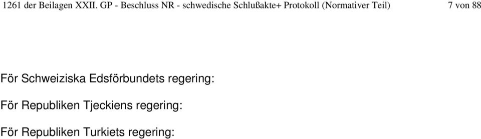 (Normativer Teil) 7 von 88 För Schweiziska
