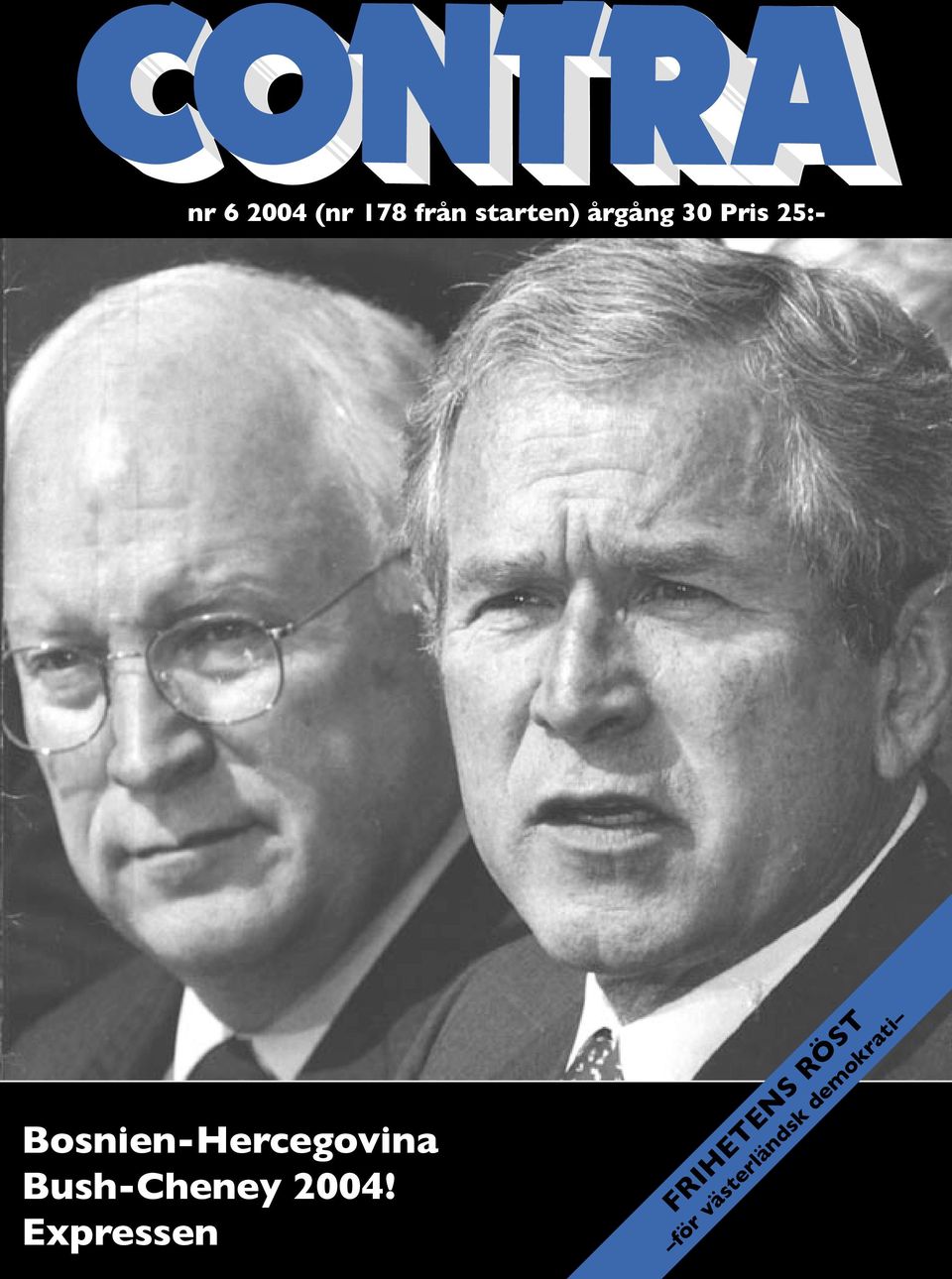 Bosnien-Hercegovina Bush-Cheney