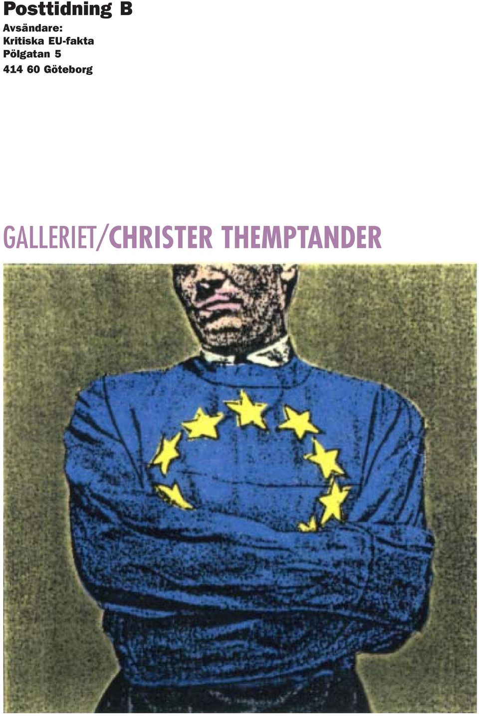 GALLERIET/CHRISTER THEMPTANDER 16