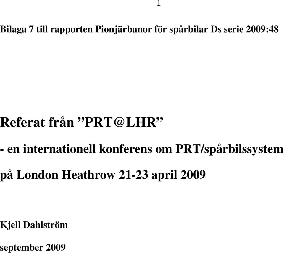 internationell konferens om PRT/spårbilssystem på