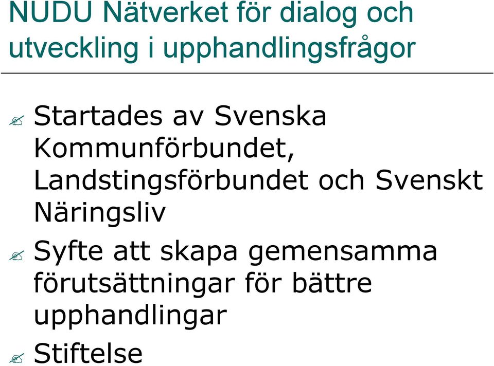 Kommunförbundet, Landstingsförbundet och Svenskt