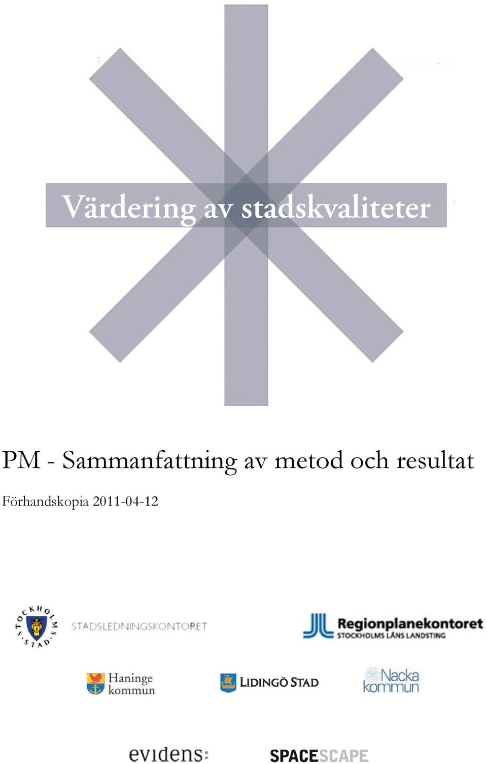 Sammanfattning av metod