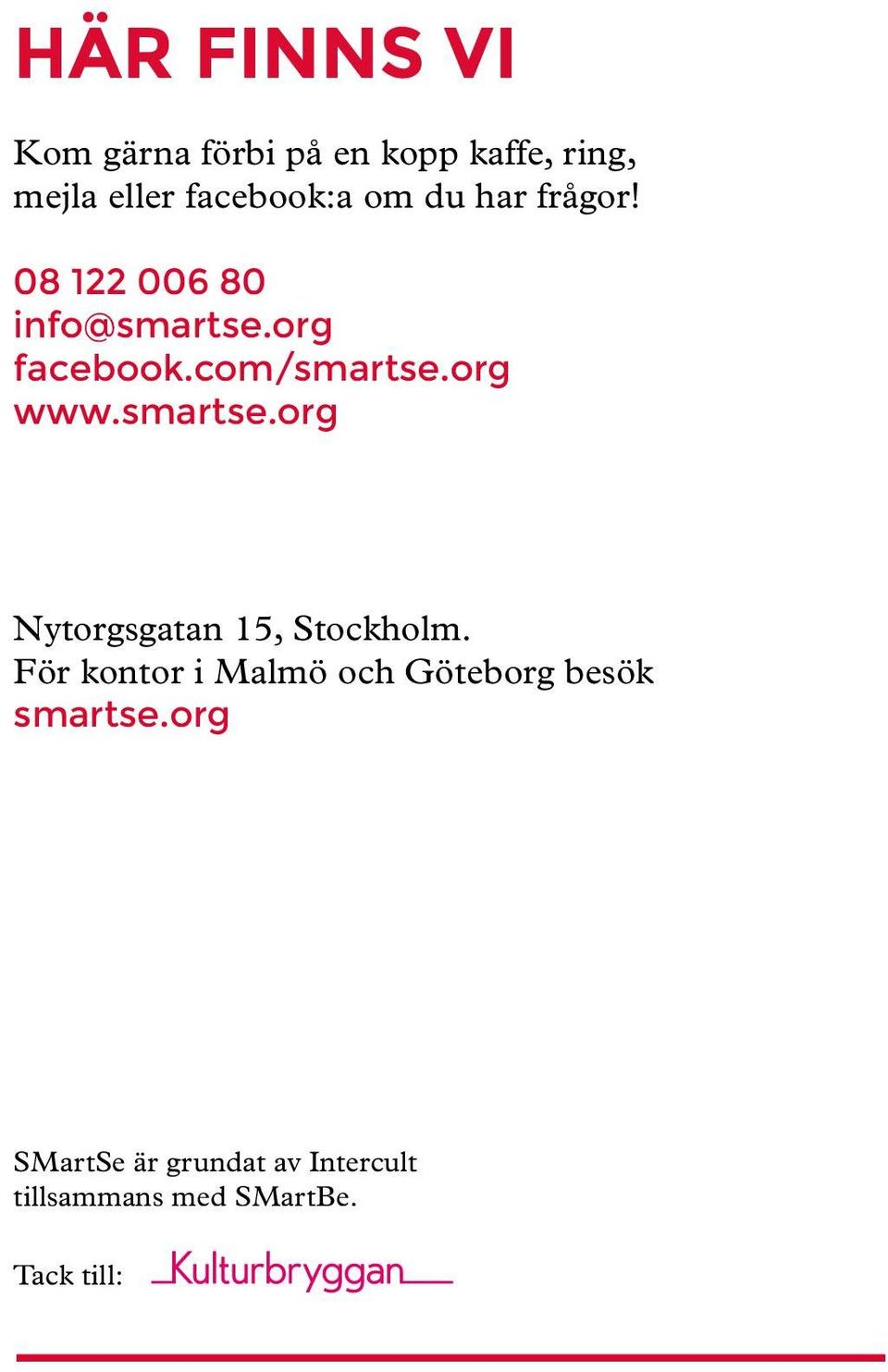 smartse.org Nytorgsgatan 15, Stockholm.