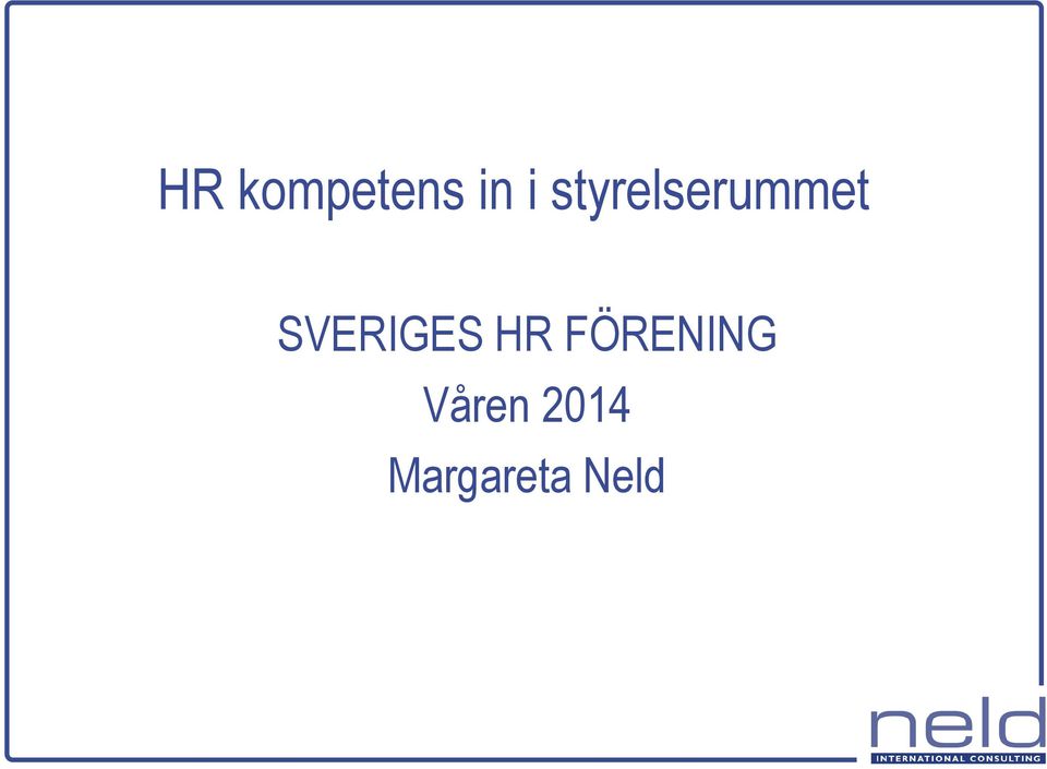 SVERIGES HR FÖRENING