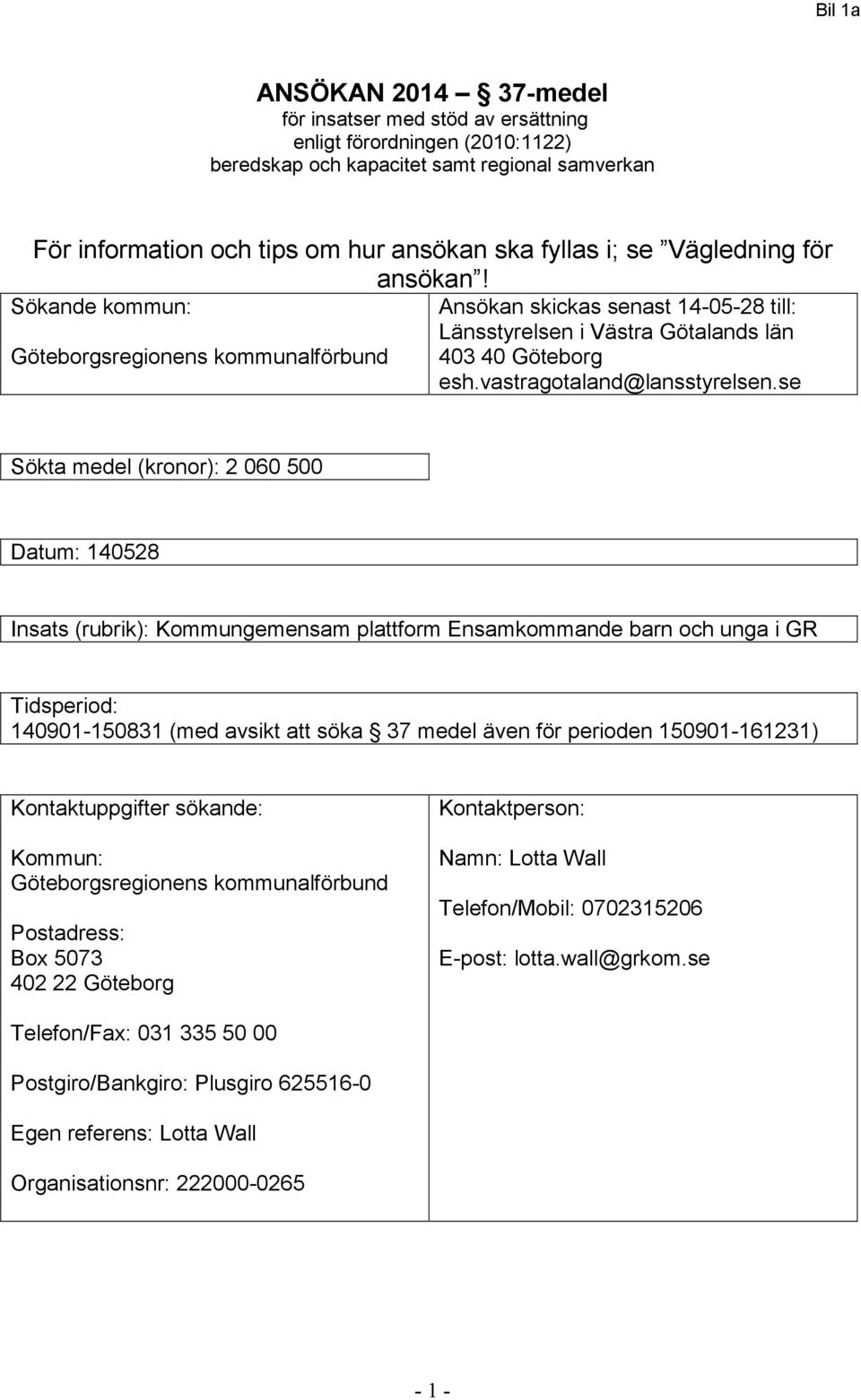 vastragotaland@lansstyrelsen.