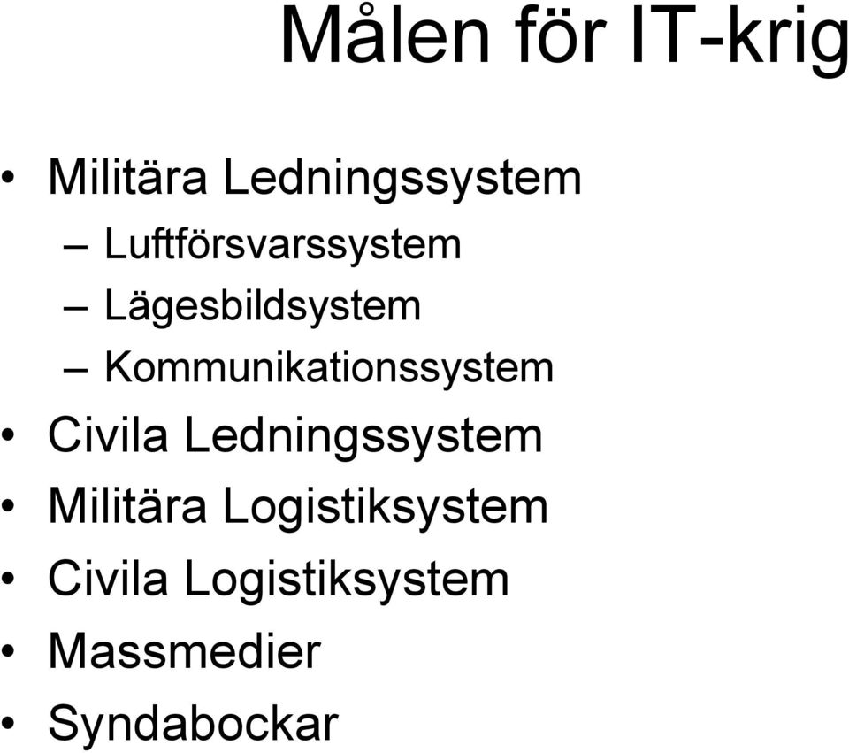 Kommunikationssystem Civila Ledningssystem