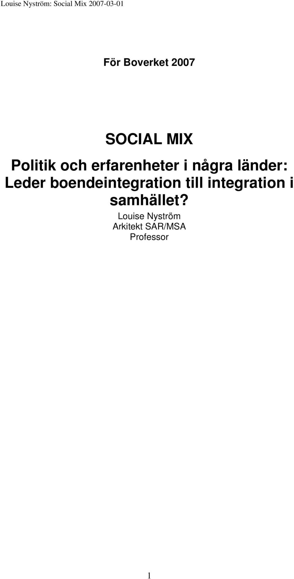 boendeintegration till integration i