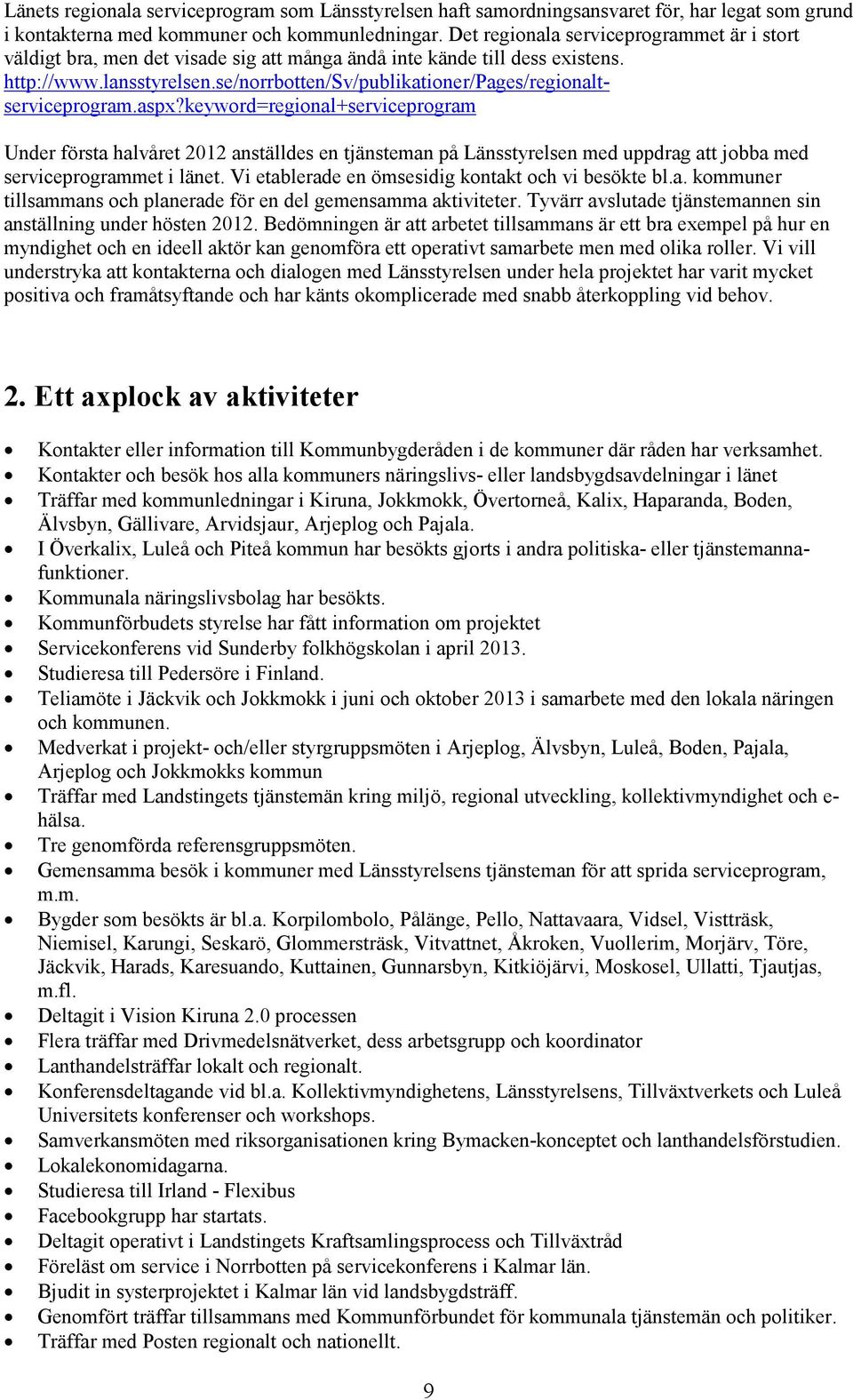 se/norrbotten/sv/publikationer/pages/regionaltserviceprogram.aspx?