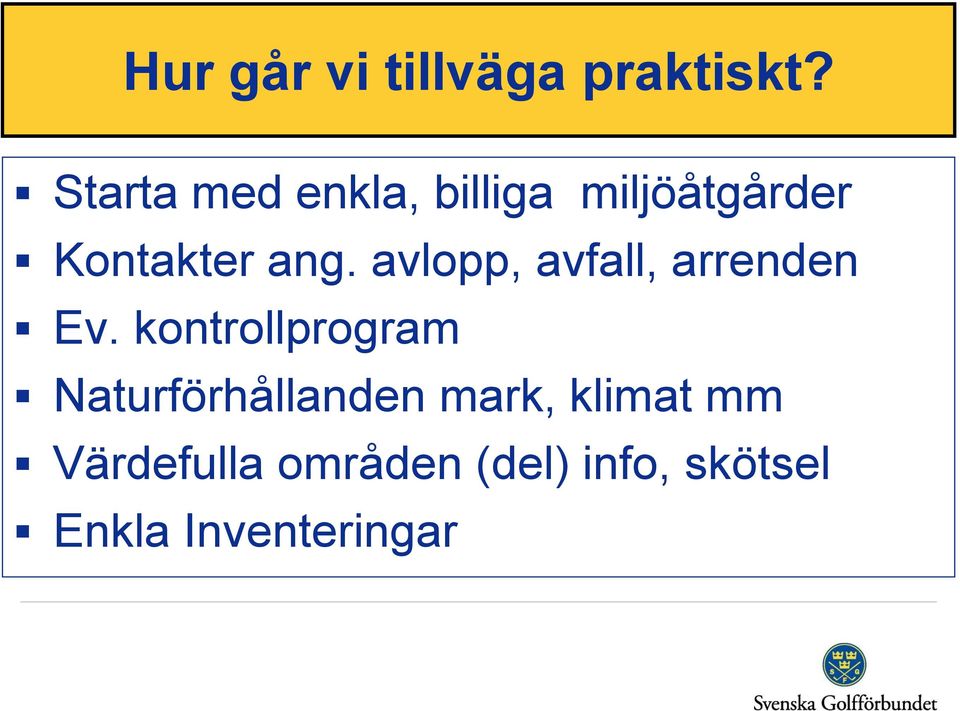 avlopp, avfall, arrenden Ev.