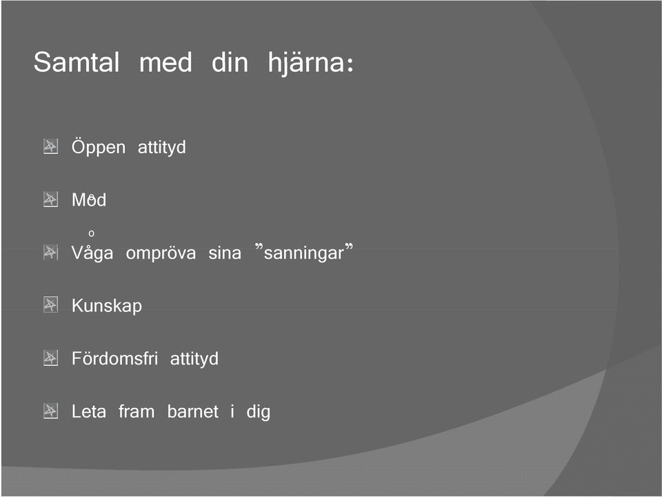 sanningar Kunskap Fördmsfri