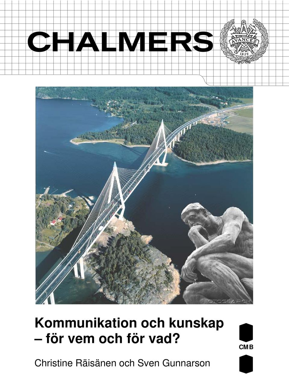 för vad?