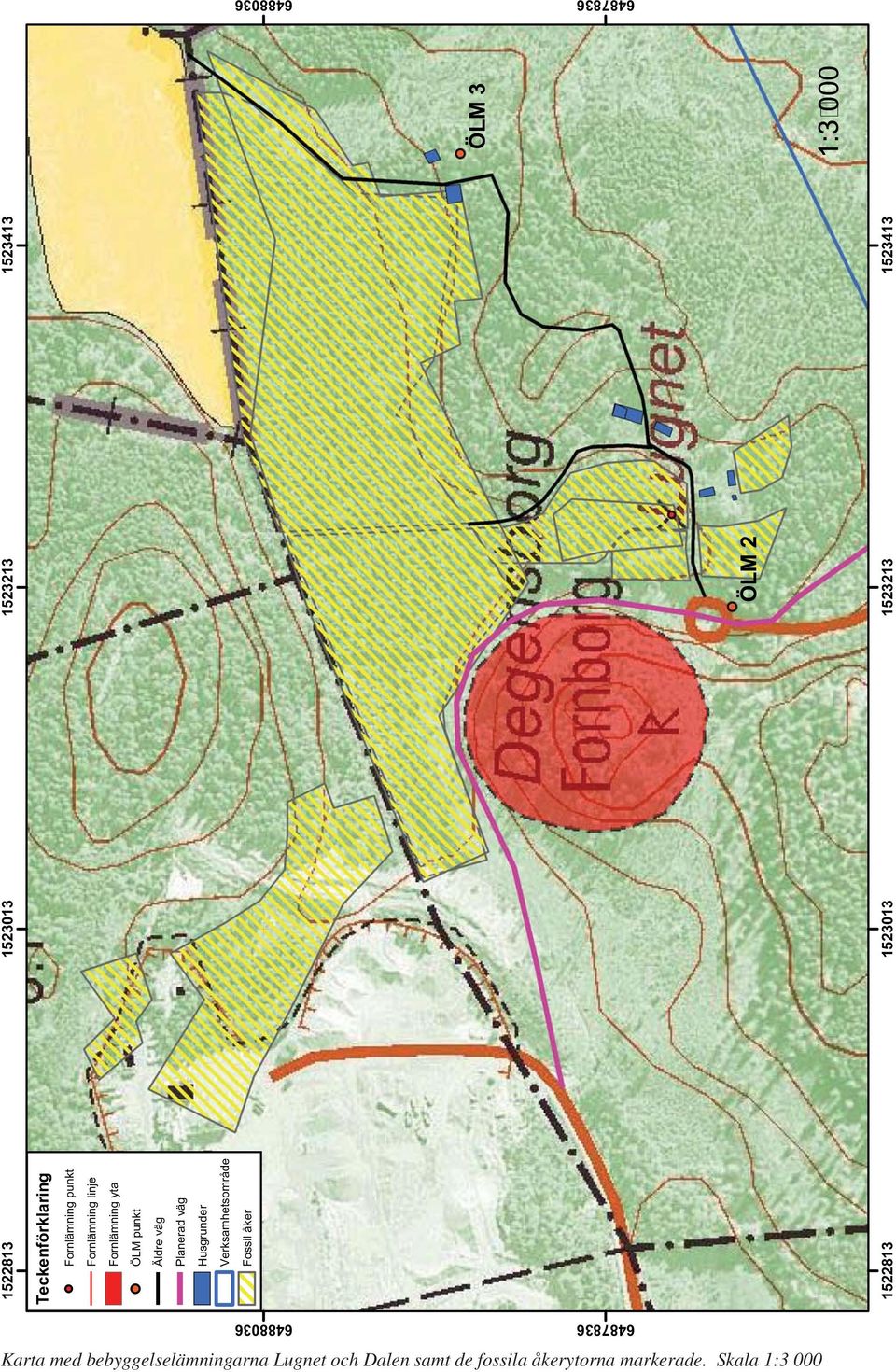 Planerad väg Husgrunder Verksamhetsområde Fossil åker 6487836 6488036 Karta med