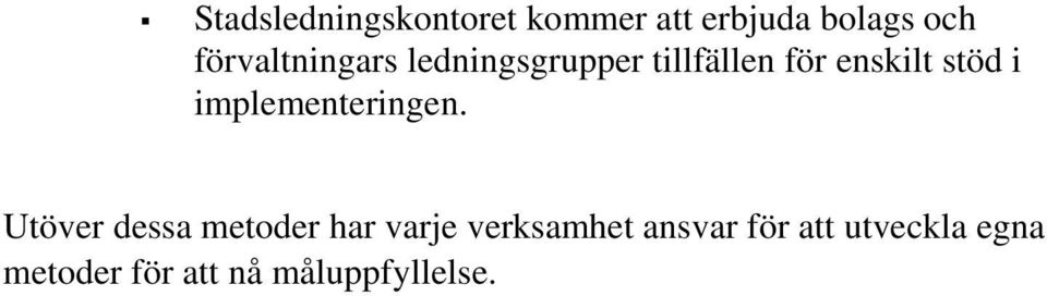 i implementeringen.