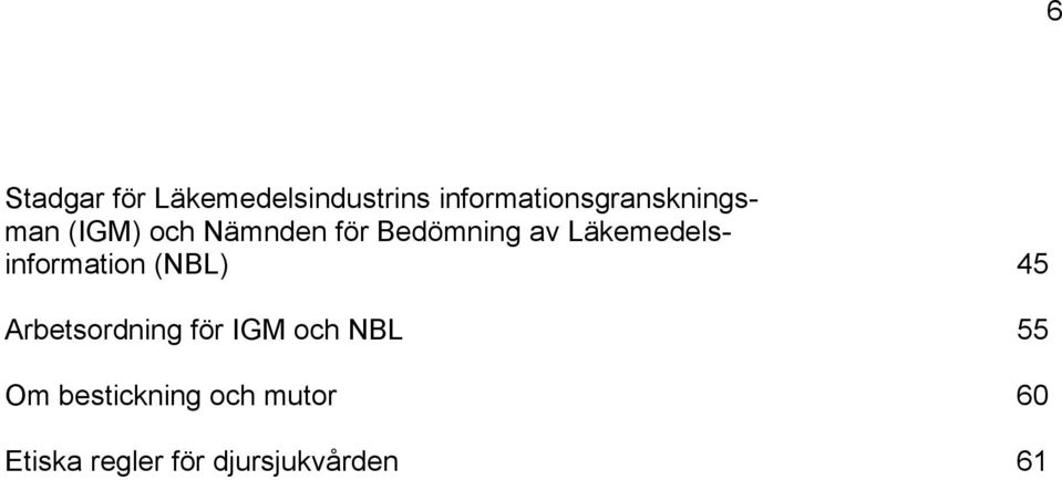 Bedömning av Läkemedelsinformation (NBL) 45