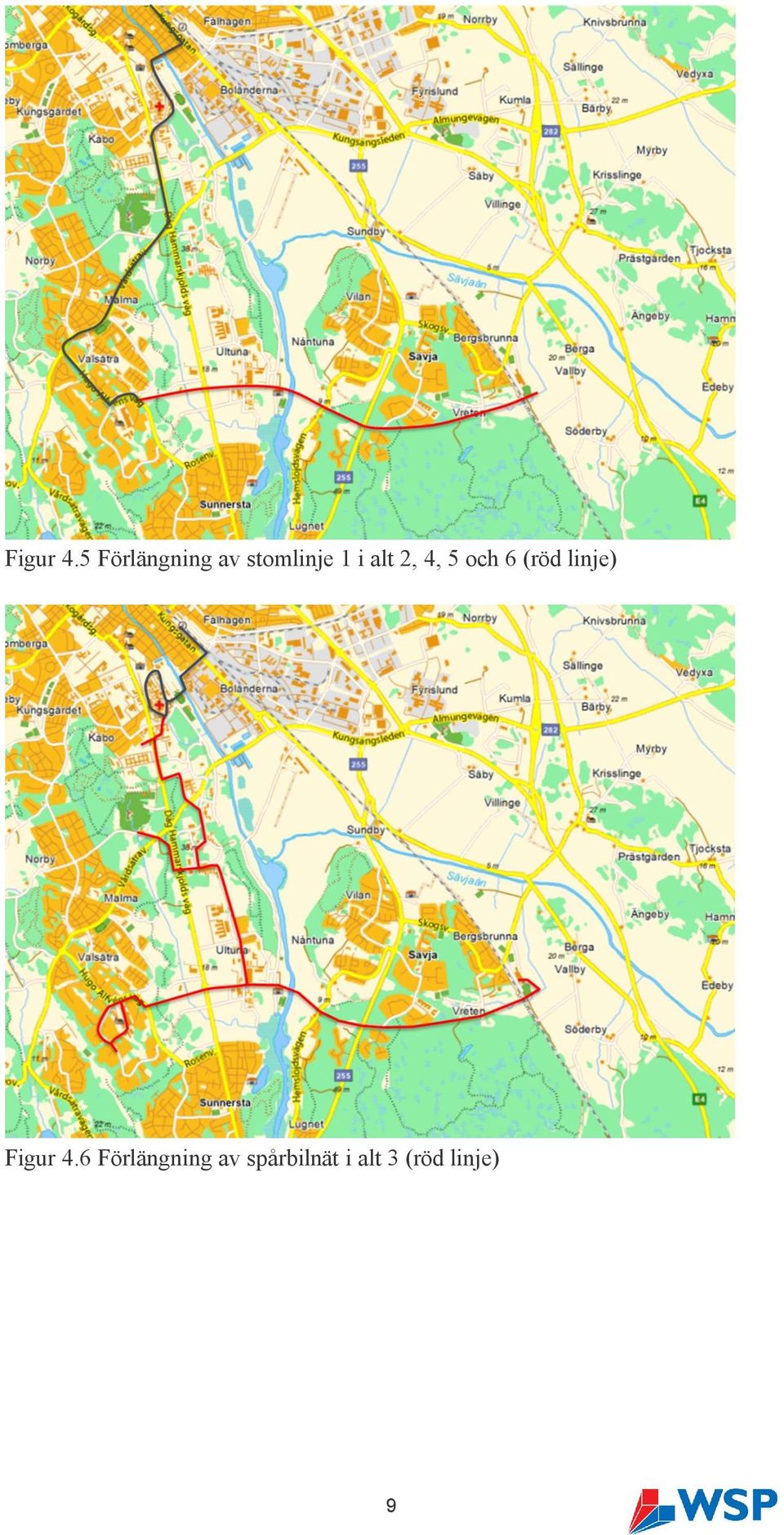 alt 2, 4, 5 och 6 (röd linje) 6