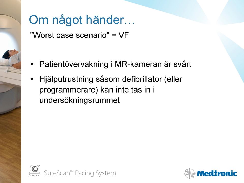 Hjälputrustning såsom defibrillator (eller