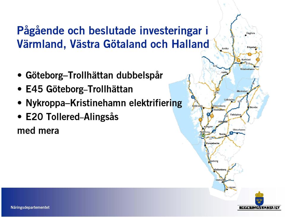 dubbelspår E45 Göteborg Trollhättan Nykroppa